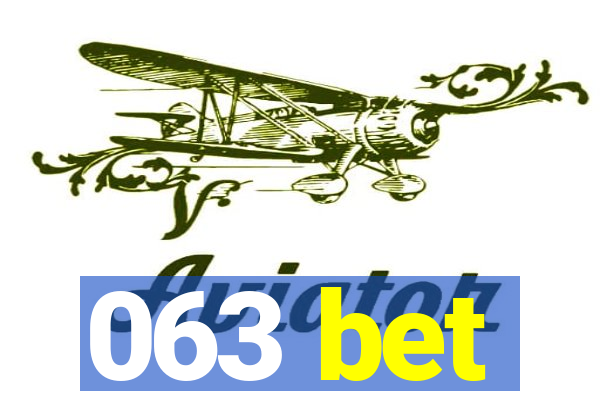 063 bet